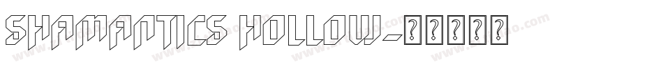 Shamantics Hollow字体转换